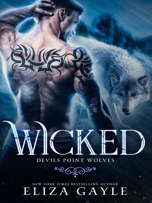 Title details for Wicked by Eliza Gayle - Available